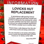 Lovicks Hut Replacement Works sign
