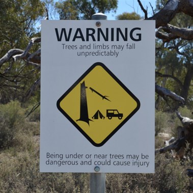 These signs are displayed where there are large River Red Gums near camping areas
