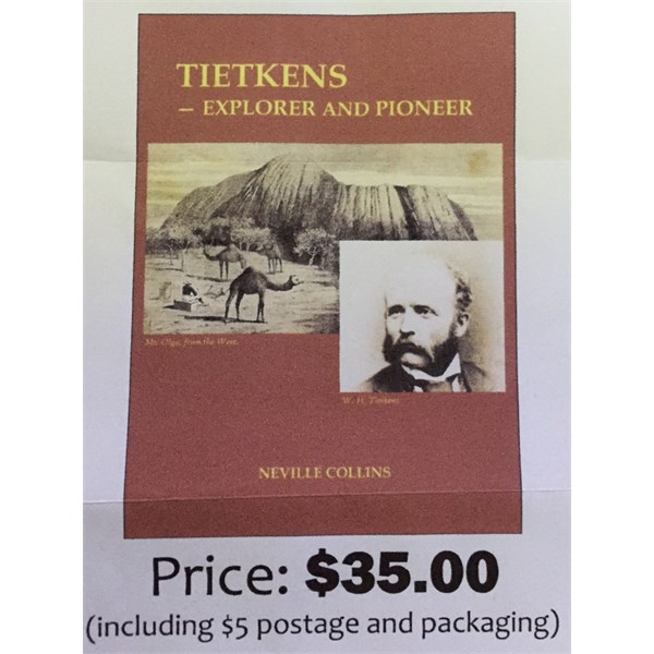 Neville new Book - Tietkens - Explorer & Pioneer